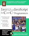 Java 1.2 and JavaScript for C and C++ Programmers