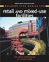 Building Type Basics for Retail and Mixed-Use Facilities