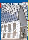 Fundamentals of Building Construction: Materials and Methods