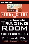 Study Guide for Come Into My Trading Room: A Complete Guide to Trading