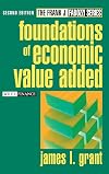 Foundations of Economic Value Added, 2nd Edition