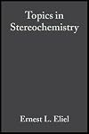 Topics in Stereochemistry: v. 4