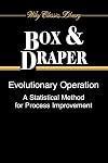 Evolutionary operation; a statistical method for process improvement