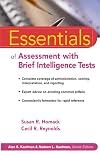 Essentials of Assessment with Brief Intelligence Tests