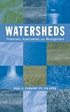 Watersheds: Processes, Assessment and Management