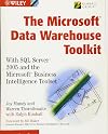 The Microsoft Data Warehouse Toolkit: With SQL Server 2005 and the Microsoft Business Intelligence Toolset
