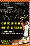 Calculus and Pizza: A Cookbook for the Hungry Mind