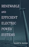Renewable and Efficient Electric Power Systems