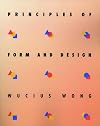 Principles of Form and Design
