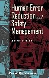 Human Error Reduction and Safety Management