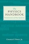 The Physics Handbook: Fundamentals and Key Equations