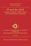 PI and the AGM: A Study in Analytic Number Theory and Computational Complexity