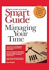 Smart Guide to Managing Your Time