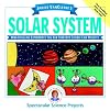 Janice VanCleave's The Solar System: Mind-Boggling Experiments You Can Turn Into Science Fair Projects