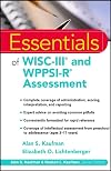 Essentials of WISC-III and WPPSI-R Assessment