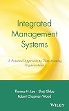 Integrated Management Systems: A Practical Approach to Transforming Organizations (Operations Management Series)