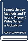 Sample Survey (Probability & Mathematical Statistics Series)