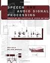 Speech and Audio Signal Processing: Processing and Perception of Speech and Music