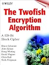 The Twofish Encryption Algorithm: A 128-Bit Block Cipher
