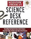 Scientific American: Science Desk Reference