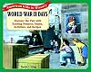 World War II Days (American Kids in History)