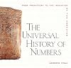 The Universal History of Numbers: From Prehistory to the Invention of the Computer