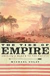 The Tide of Empire: America's March to the Pacific