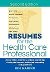 Resumes for the Health Care Professional