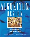 Algorithm Design: Foundations, Analysis, and Internet Examples