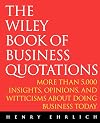 The Wiley Book of Business Quotations