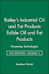 Bailey's Industrial Oil and Fat Products, 6 Volume Set