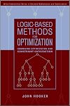 Logic-based methods for optimization : combining optimization and constraint satisfaction
