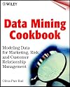 Data Mining Cookbook: Modeling Data for Marketing, Risk and Customer Relationship Management