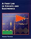 A First Lab in Circuits and Electronics
