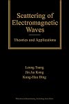 Scattering of Electromagnetic Waves: Theories and Applications
