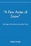 A Few Acres of Snow