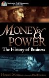 Money and Power: The History of Business