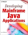 Developing Mainframe Java Applications