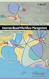 Internet Based Workflow Management: Towards a Semantic Web