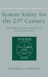 System Safety for the 21st Century: The Updated and Revised Edition of System Safety 2000
