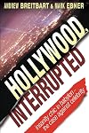 Hollywood, Interrupted: Insanity Chic in Babylon -- The Case Against Celebrity