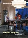 Residential Lighting: A Practical Guide