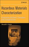 Hazardous Materials Characterization: Evaluation Methods, Procedures, and Considerations