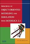 Principles of Object-Oriented Modeling and Simulation with Modelica 2.1