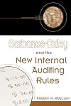 Sarbanes-Oxley and the New Internal Auditing Rules