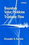 Boundary Value Problems for Transonic Flow