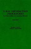X-ray diffraction procedures for polycrystalline and amorphous materials