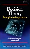Decision Theory: Principles and Approaches