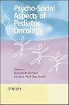 Psychosocial aspects of pediatric oncology