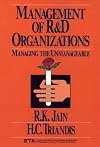 Management of Research and Development Organizations: Managing the Unmanageable